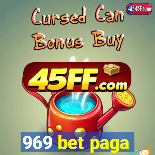 969 bet paga